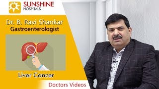 Watch Dr. B. Ravi Shankar,  Sr. Consultant Gastroenterologist, talk about Liver Cancer