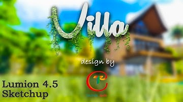 Villa Design 1.0 -| LUMION 4.5 | SKETCHUP 2019 | VIDEO RENDERING | ANIMATION