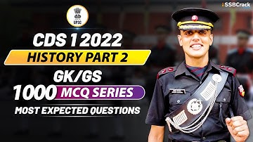 CDS 1 2022 | 1000 Most Expected Questions In GK And GS | History Live Class | Part 2