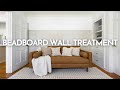DIY Beadboard Wall Treatment