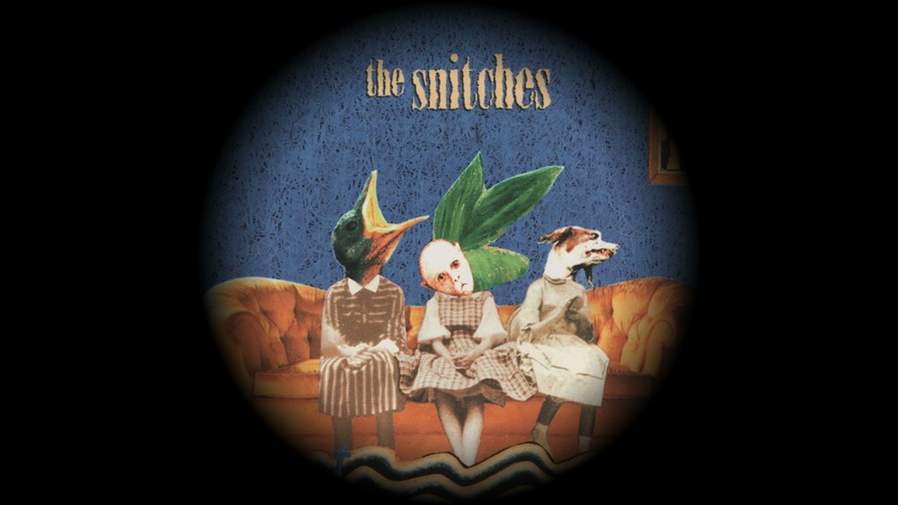 The snitches -  Beloved angel