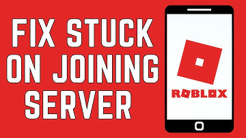 How To Fix Roblox Getting Stuck On Joining Server
