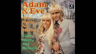 Adam & Eve - Ave Maria No Morro