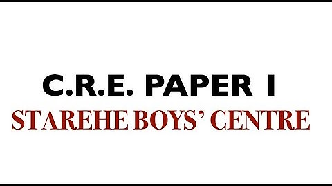 CRE PAPER 1 2022 | cre paper 1 2022 | cre paper 1 questions an| kcse cre paper 1 2020 marking scheme