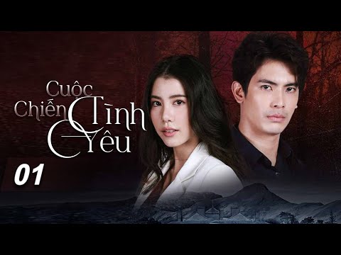 #1 CUỘC CHIẾN TÌNH YÊU – TẬP 1 I Phim Tình Cảm Thái Lan Lồng Tiếng Mới nhất Năm 2022 Mới Nhất #1 CUỘC CHIẾN TÌNH YÊU – TẬP 1 I Phim Tình Cảm Thái Lan Lồng Tiếng Mới nhất Năm 2022 Mới Nhất