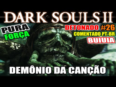 Vídeo: Dark Souls 2 - Demônio Da Canção, Combate A Chefe