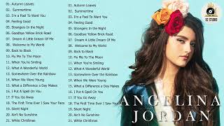 Angelina Jordan Greatest Hits Collection - Best Songs of Angelina Jordan