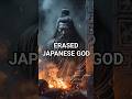 This Japanese God Was Erased