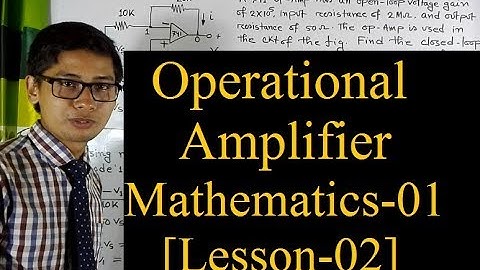 02.Operational Amplifier Math Solution - 01[Lesson-02]