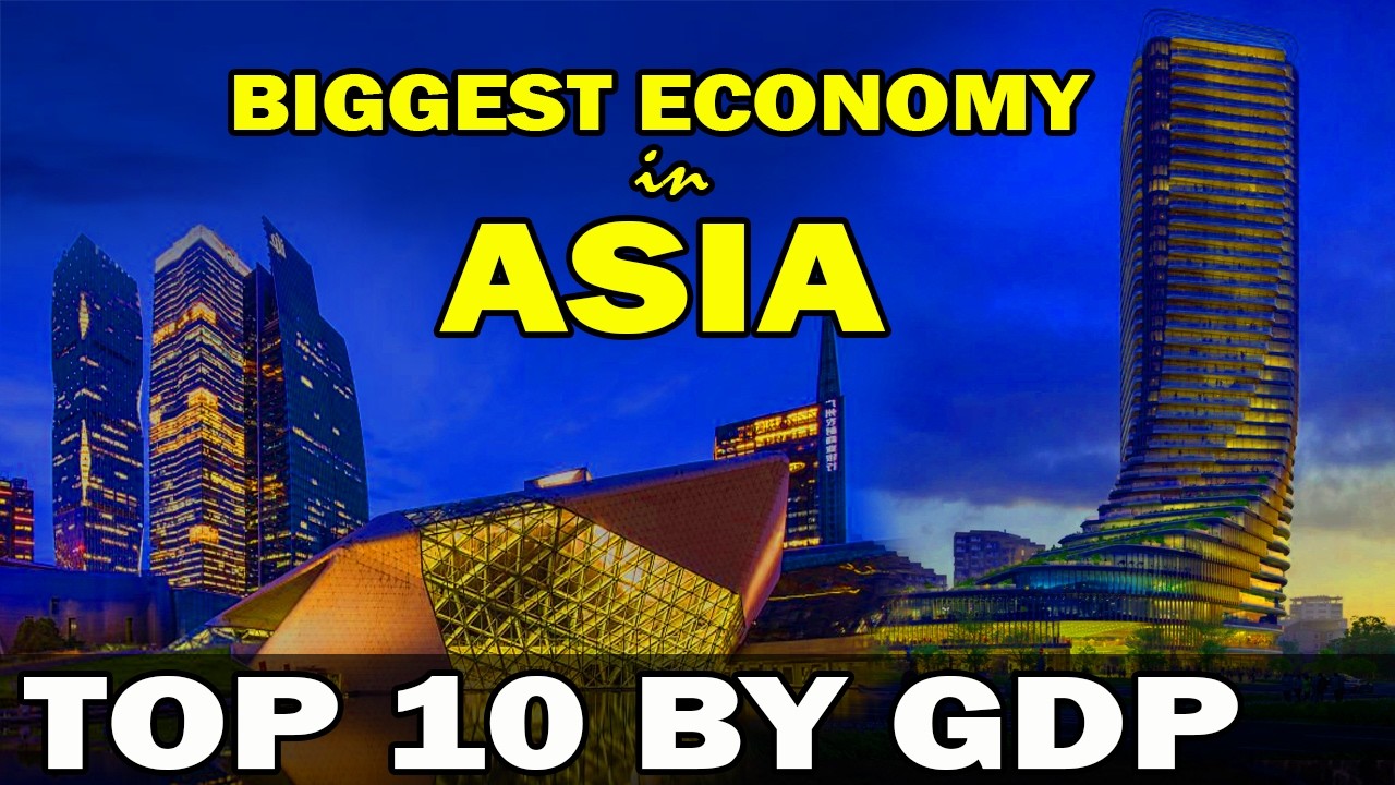 Asia’s Strongest Economies in 2025 | GDP Ranking Explained - YouTube