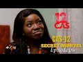 12 cas  cas 12  secret mortel  episode 06  srie africaine 