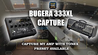 Capture my Bugera 333XL FullStack with Tonex - Preset in description