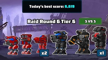 Raid Round 6 Tier 6 (3v3 Energy Raid) | Best Score | New 2024 Raid Guide | Supermechs
