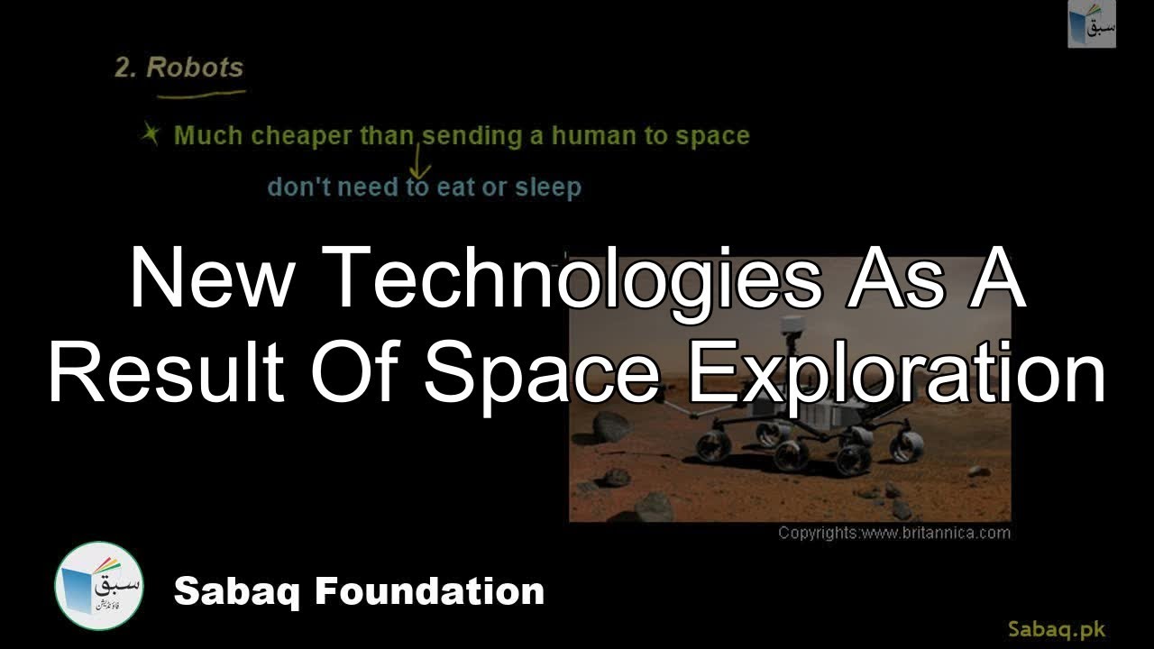 New Technologies As A Result Of Space Exploration, General Science ...