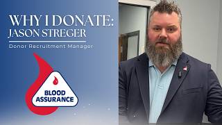 Why I Donate Blood | O-Negative Donor Jason Streger Explains Why It Matters