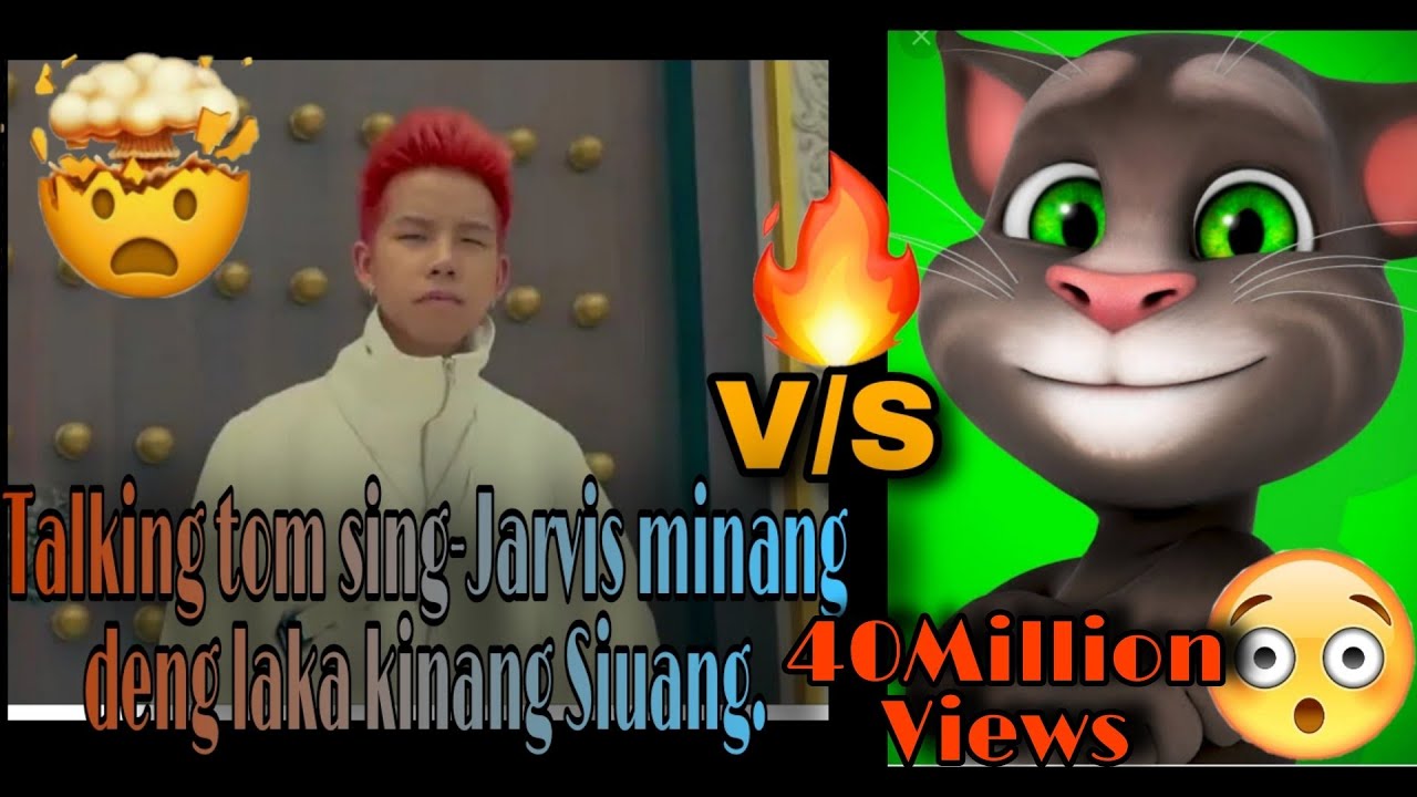 Jarvis - Minang Deng Laka Kinang Siuang Lyrics In English Talking tom singing,Jarvis minang deng laka kinang siuang.#jarvis - YouTube