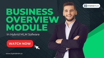 Business Overview Module in Hybrid MLM Software | MLM Software Demo | MLM Software Tutorial