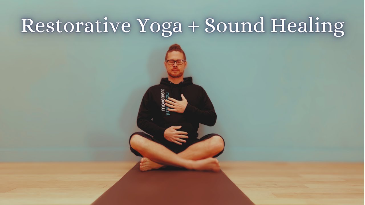 Restorative Yoga Practice with Sound Healing - YouTube
