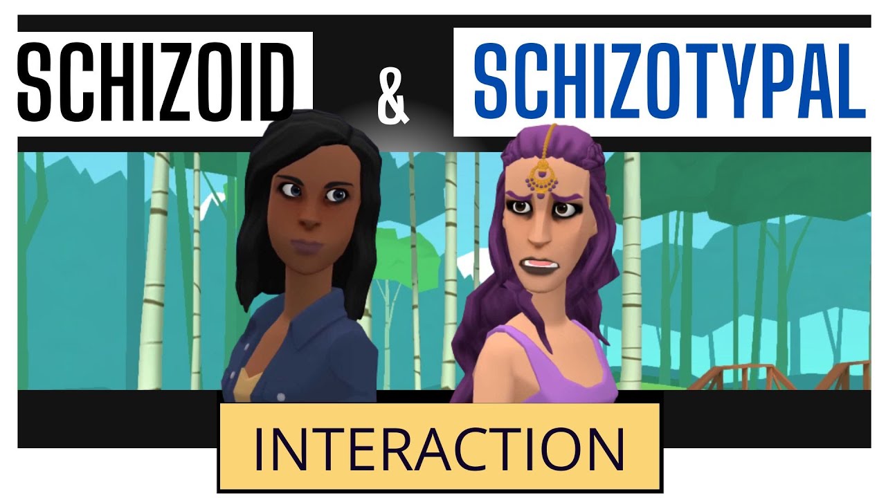 Schizoid And Schizotypal Discuss Their Personalities Schizoid And schizoid-and-schizotypal-discuss-their-personalities-schizoid-and