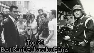 Top 25 Best Kinji Fukasaku Films 深作 欣二