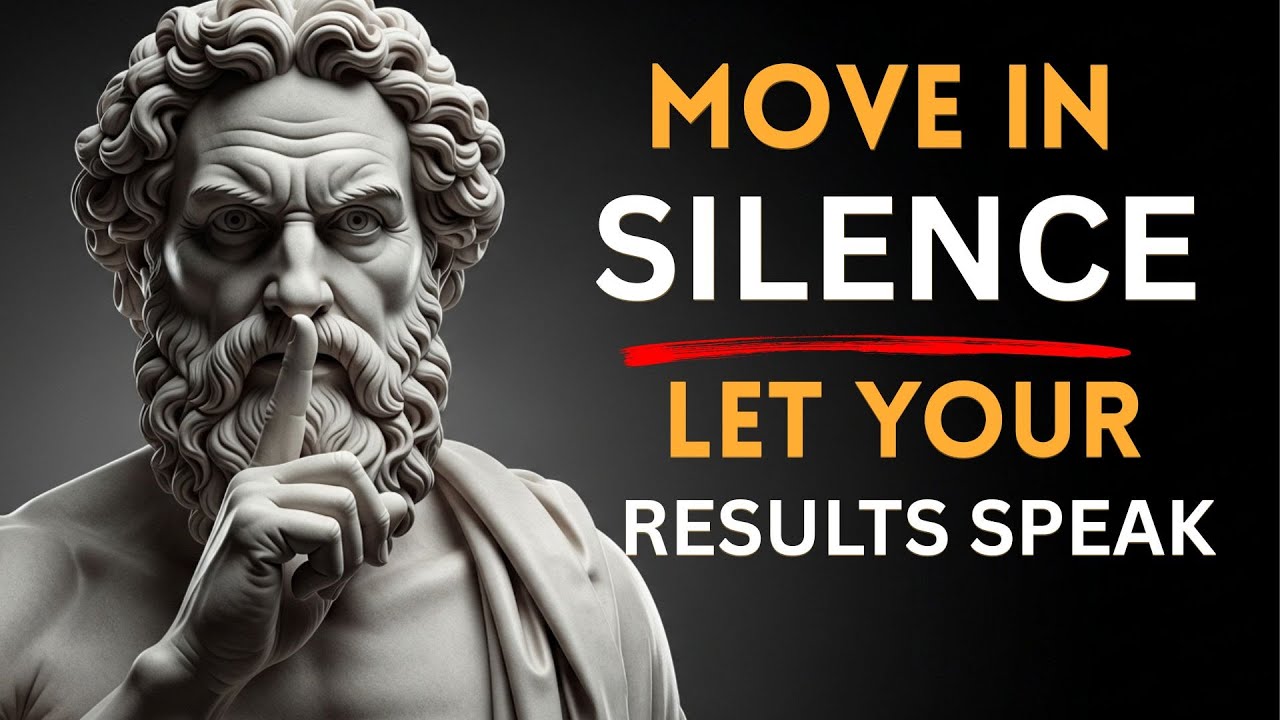 Act With Quiet CONFIDENCE and Let RESULTS SPEAK | Stoic Philosophy
