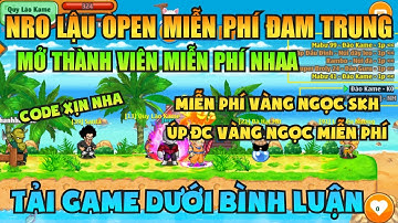 Ngọc Rồng Lậu - Trải nghiệm sv Nro Lậu open miễn phí đăng ký không mất phí nhận code vàng ngọc free 