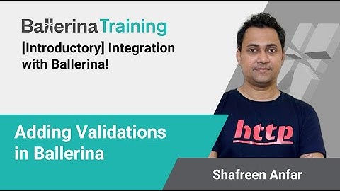 Adding Validations in the Ballerina Programming Language