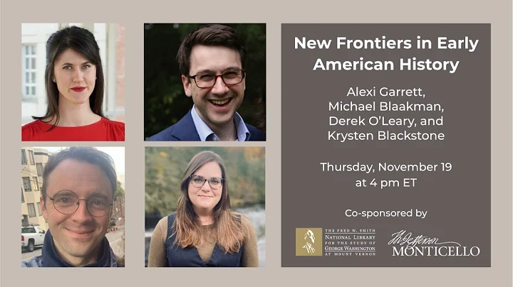 New Frontiers in Early American History