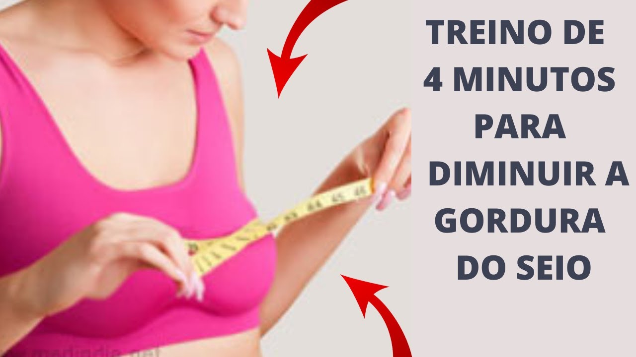 exercicios fáceis para diminuir os seios e Como diminuir os seios ...
