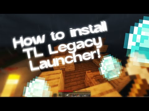 How to install TL Legacy/Legacy Launcher! (2023)