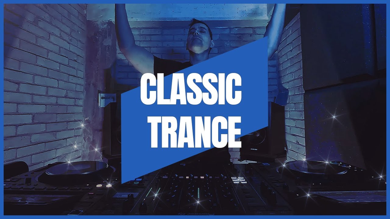 CLASSIC TRANCE | MIX 018 | 1998-2003 | 133-140BPM