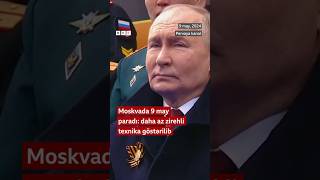 Putin Qələbə paradında: “Rusiyanı heç kim qorxuda bilməz”