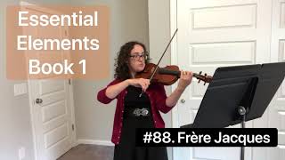 88. Frère Jacques - Essential Elements, Violin, Book 1