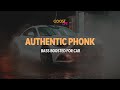 AUTHENTIC PHONK | BASS BOOSTED MUSIC FOR CAR