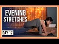 15 min Evening Yoga Flow – Day #17 (DEEP STRETCHES)