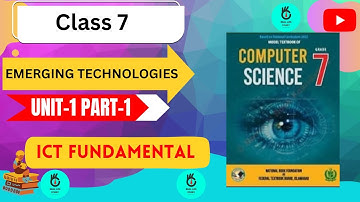 WHAT IS EMERGING TECHNOLOGIES ||  PART 1 || UNIT 1 ||CLASS 7 | COMPUTER SCIENCE || REAL LIFE STUDY |