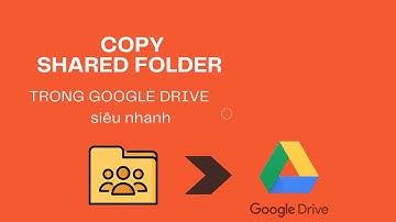 Cách Sao Chép Copy Siêu Nhanh Toàn bộ File Google Drive đã được chia sẻ Về Drive Của Bạn! v363