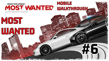 Need for speed most wanted 2012 MOST WANTED #6 race - mobile walkthrough 