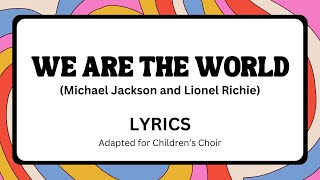 We Are The World (LYRICS)