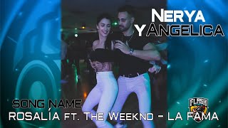 ROSALÍA ft. The Weeknd - LA FAMA [Nerya y Angelica] @Sensual Bachata Dance
