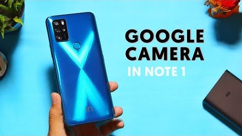 Working Google Camera for Micromax IN Note 1 | Download & Install GCAM on Micromax IN Note 1