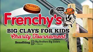 Frenchy's Big Clays for Kids Charity Tournament
