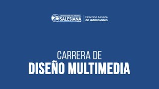 DISEÑO MULTIMEDIA - SEDE CUENCA