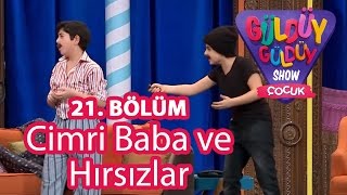 Güldüy Güldüy Show 21. Bölüm, Cimri Baba ve Hırsızlar Skeci