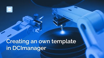 Creating an own template in DCImanager