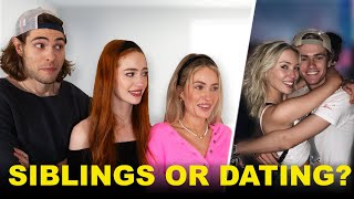 Siblings Play “Siblings or Dating”