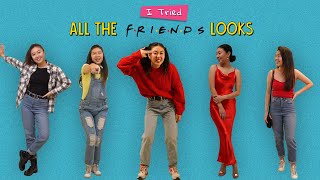 I tried All the F.R.I.E.N.D.S. Looks. | Ft. Tenzing | Ok Tested