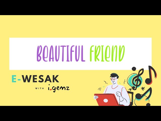 Beautiful Friend | e-Wesak with i.gemz