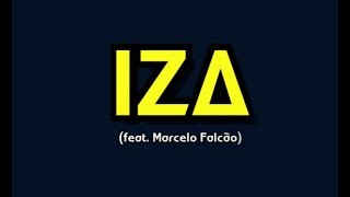 Pesadão   -  IZA feat.  (Marcelo Falcão)
