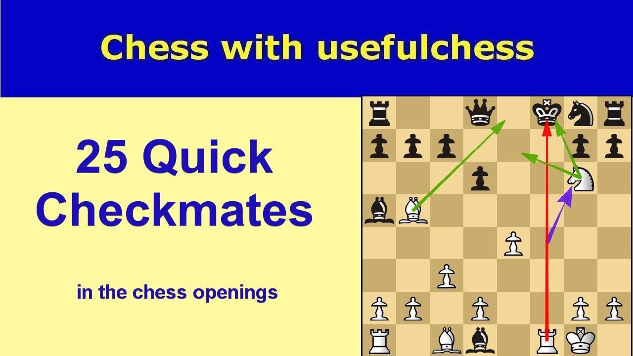 25 Quick checkmates in the chess openings YouTube